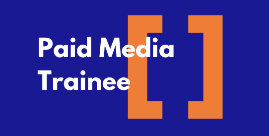 Paid Media Trainee